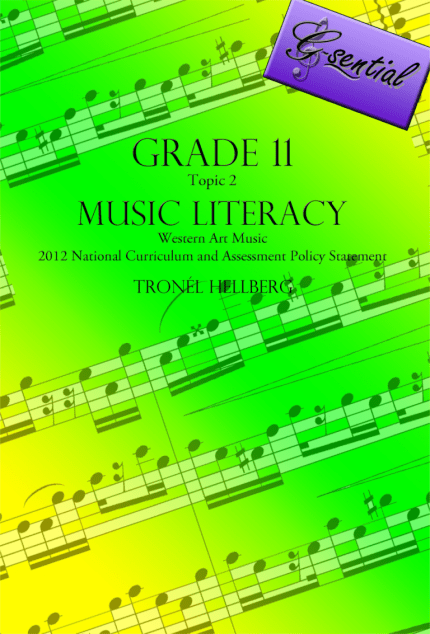 Musiekgeletterdheid Graad 11 ISBN 9780994709585