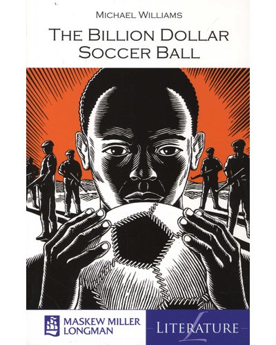 English HL Grade 8 The Billion Dollar Soccer Ball ISBN 9780636091931