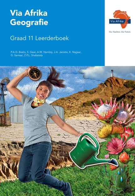 Via Afrika Geografie Graad 11 (Eenmalige aankoop vir Graad 10 en 11) ISBN 9781415422656
