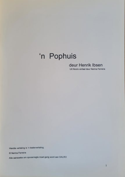 Dramatiese Kunste Graad 11 ‘n Pophuis