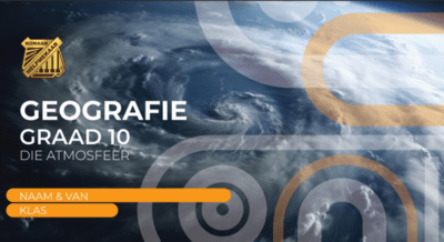 Geografie Graad 10 Studiehandleiding 1: Die Atmosfeer - Helpmekaar Kollege