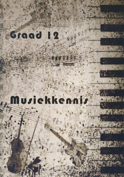 Musiek Graad 12 Studiehandleiding