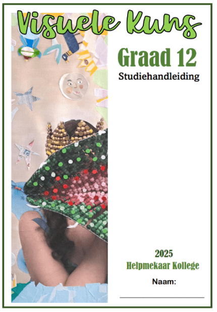 Visuele Kunste Graad 12 Studiehandleiding